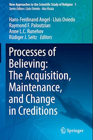 Processes of Believing: The Acquisition, Maintenance, and Change in Creditions