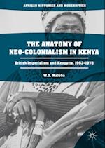 Anatomy of Neo-Colonialism in Kenya