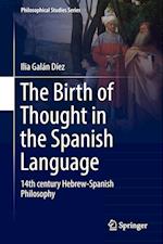 The Birth of Thought in the Spanish Language