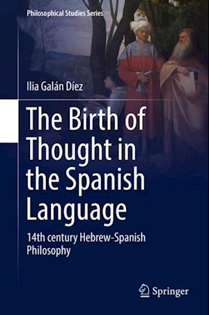 Birth of Thought in the Spanish Language