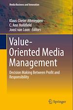 Value-Oriented Media Management