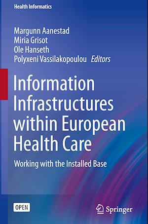 Information Infrastructures within European Health Care