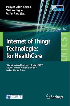 Internet of Things Technologies for HealthCare