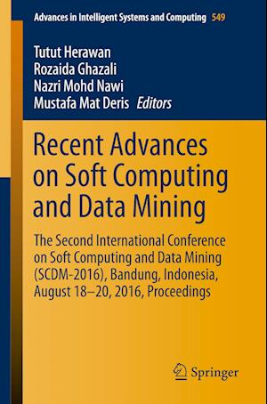 Recent Advances on Soft Computing and Data Mining