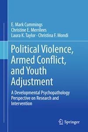 Political Violence, Armed Conflict, and Youth Adjustment