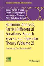 Harmonic Analysis, Partial Differential Equations, Banach Spaces, and Operator Theory (Volume 2)