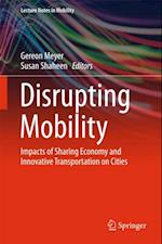 Disrupting Mobility