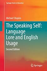 The Speaking Self: Language Lore and English Usage