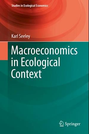 Macroeconomics in Ecological Context