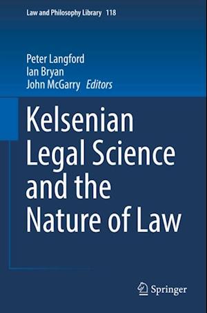 Kelsenian Legal Science and the Nature of Law