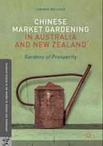 Chinese Market Gardening in Australia and New Zealand