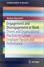 Engagement and Disengagement at Work