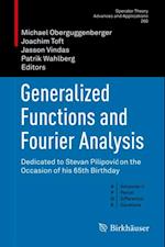 Generalized Functions and Fourier Analysis