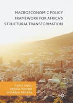 Macroeconomic Policy Framework for Africa's Structural Transformation