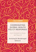 Coordinating Global Health Policy Responses