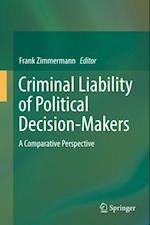 Criminal Liability of Political Decision-Makers