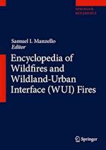 Encyclopedia of Wildfires and Wildland-Urban Interface (WUI) Fires