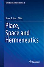 Place, Space and Hermeneutics