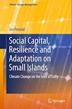 Social Capital, Resilience and Adaptation on Small Islands