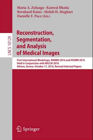 Reconstruction, Segmentation, and Analysis of Medical Images