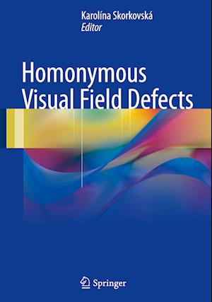 Homonymous Visual Field Defects