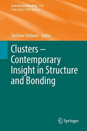 Clusters – Contemporary Insight in Structure and Bonding