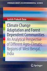 Climate Change Adaptation and Forest Dependent Communities