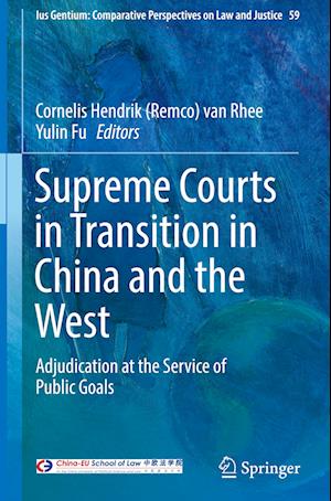 Supreme Courts in Transition in China and the West
