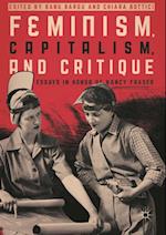 Feminism, Capitalism, and Critique