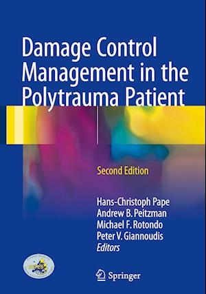 Damage Control Management in the Polytrauma Patient