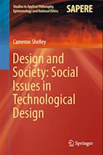 Design and Society: Social Issues in Technological Design