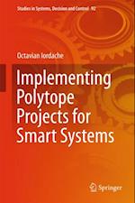 Implementing Polytope Projects for Smart Systems