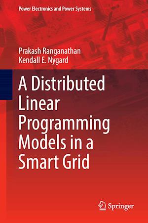 Distributed Linear Programming Models in a Smart Grid