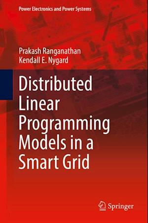 Distributed Linear Programming Models in a Smart Grid