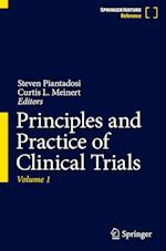 Principles and Practice of Clinical Trials