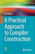 A Practical Approach to Compiler Construction