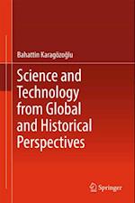 Science and Technology from Global and Historical Perspectives