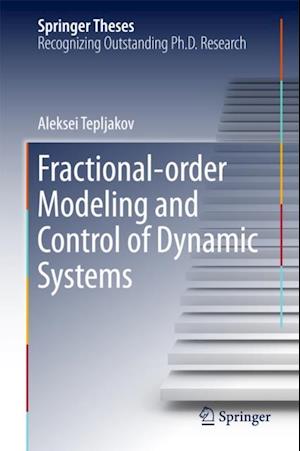 Fractional-order Modeling and Control of Dynamic Systems