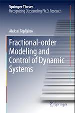 Fractional-order Modeling and Control of Dynamic Systems