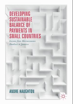 Developing Sustainable Balance of Payments in Small Countries