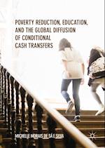 Poverty Reduction, Education, and the Global Diffusion of Conditional Cash Transfers