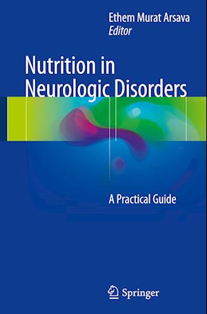 Nutrition in Neurologic Disorders