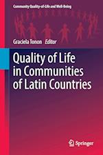 Quality of Life in Communities of Latin Countries
