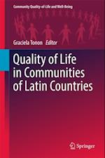 Quality of Life in Communities of Latin Countries