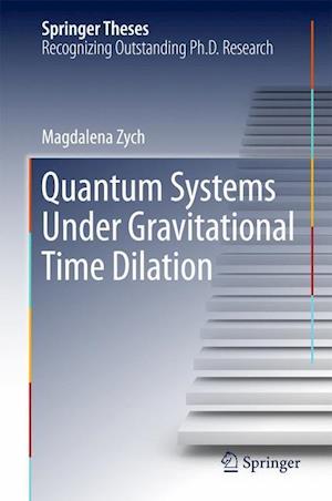 Quantum Systems under Gravitational Time Dilation