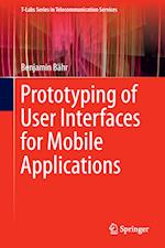 Prototyping of User Interfaces for Mobile Applications
