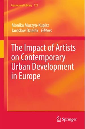 Impact of Artists on Contemporary Urban Development in Europe