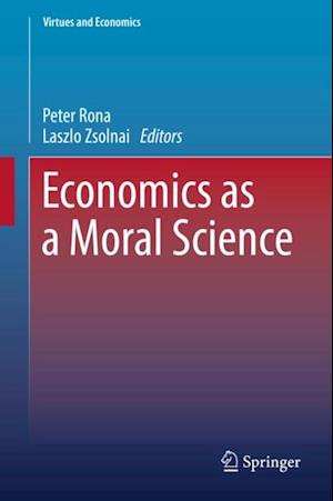 Economics as a Moral Science