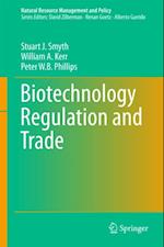 Biotechnology Regulation and Trade