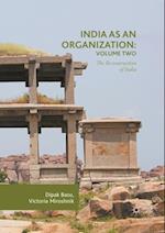 India as an Organization: Volume Two